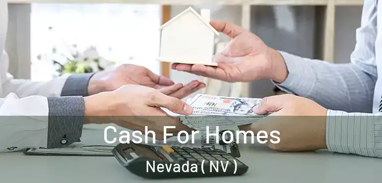 Cash For Homes Nevada ( NV )