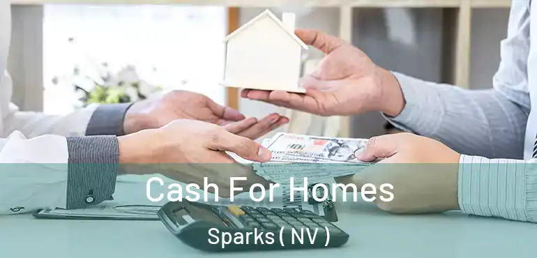 Cash For Homes Sparks ( NV )