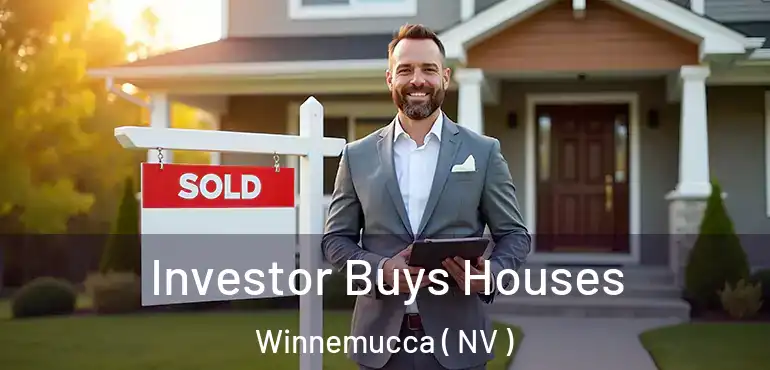 Investor Buys Houses Winnemucca ( NV )