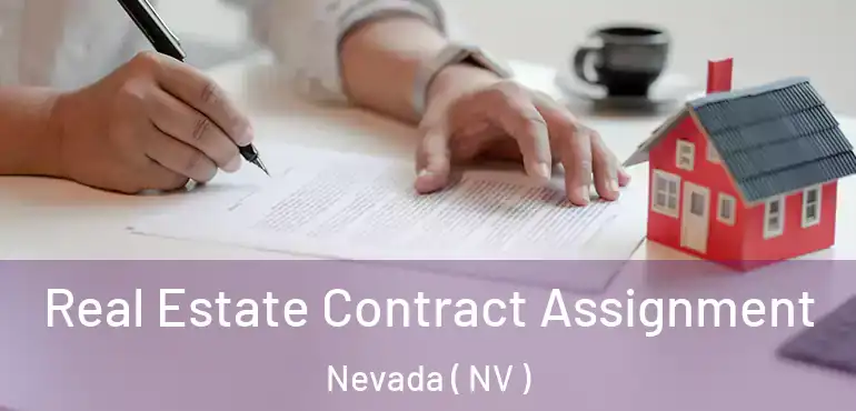  Real Estate Contract Assignment Nevada ( NV )
