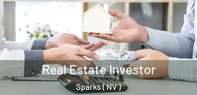 Real Estate Investor Sparks ( NV )