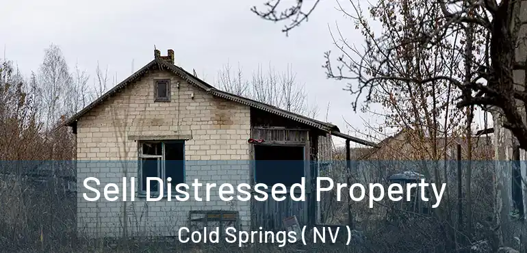 Sell Distressed Property Cold Springs ( NV )
