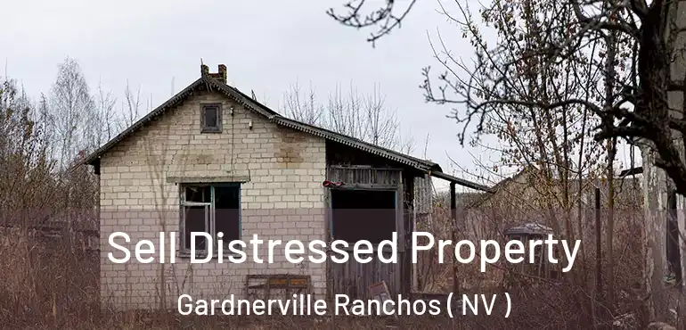 Sell Distressed Property Gardnerville Ranchos ( NV )
