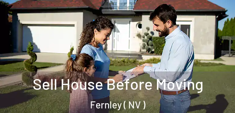  Sell House Before Moving Fernley ( NV )