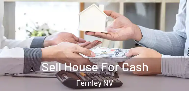 Sell House For Cash Fernley NV