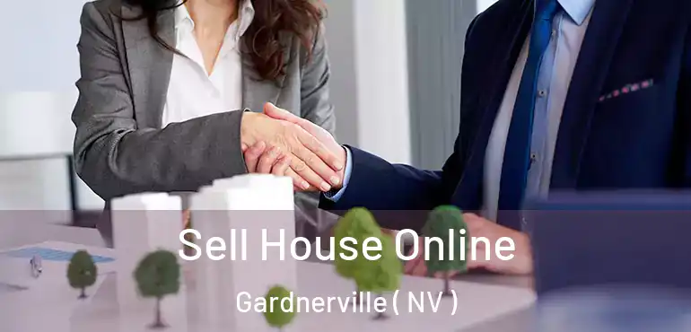 Sell House Online Gardnerville ( NV )