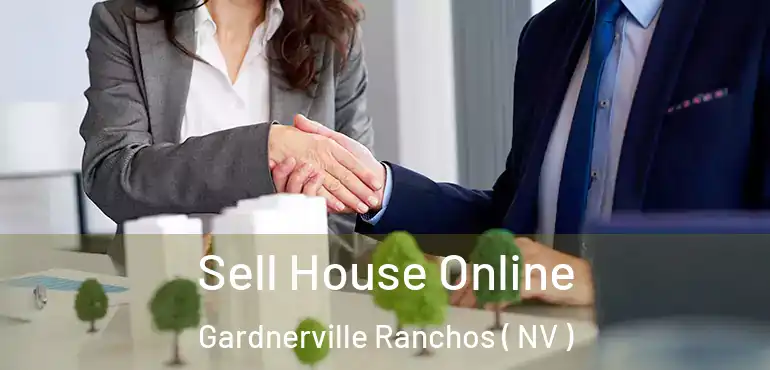 Sell House Online Gardnerville Ranchos ( NV )