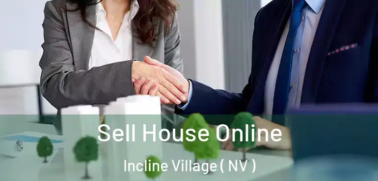 Sell House Online Incline Village ( NV )