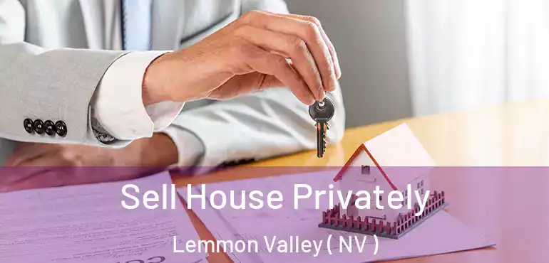 Sell House Privately Lemmon Valley ( NV )