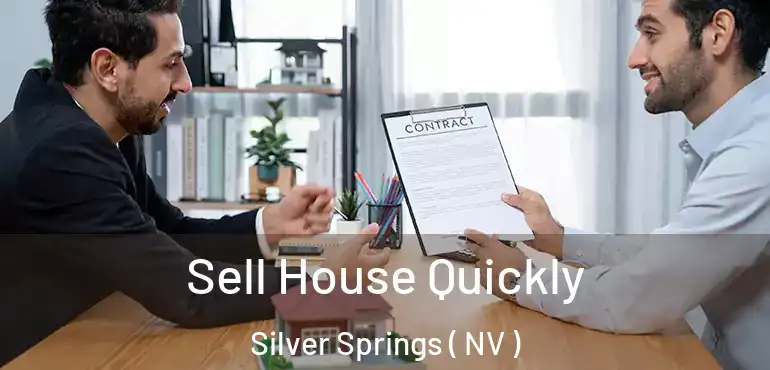 Sell House Quickly Silver Springs ( NV )