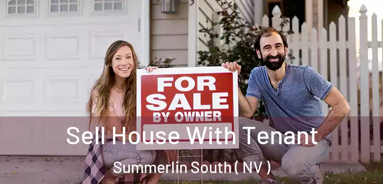 Sell House With Tenant Summerlin South ( NV )