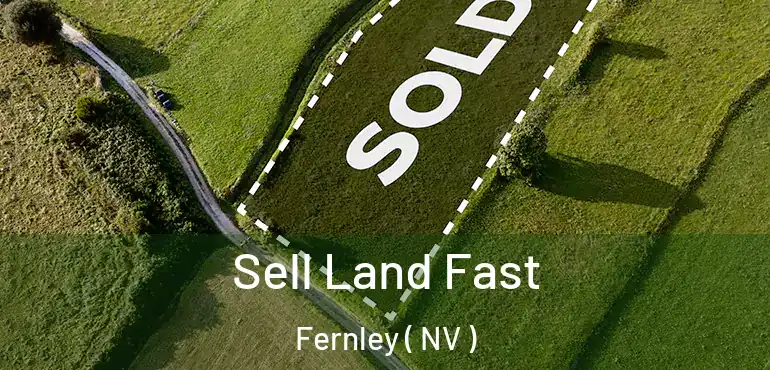 Sell Land Fast Fernley ( NV )