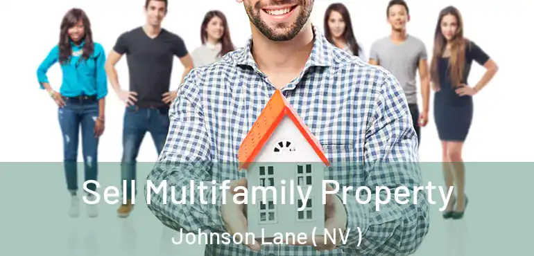 Sell Multifamily Property Johnson Lane ( NV )