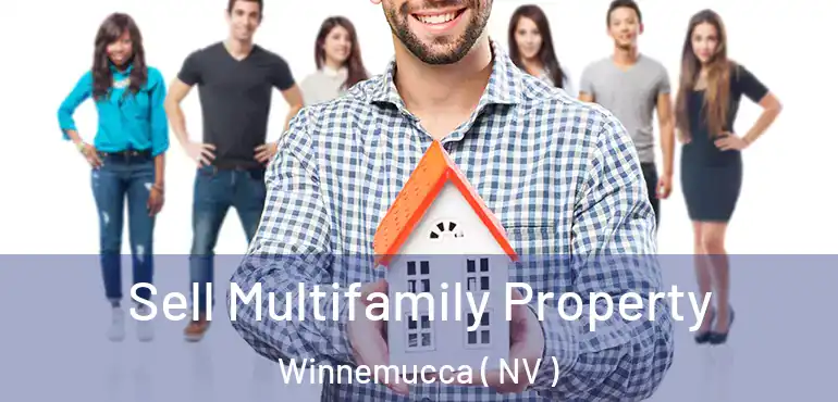 Sell Multifamily Property Winnemucca ( NV )
