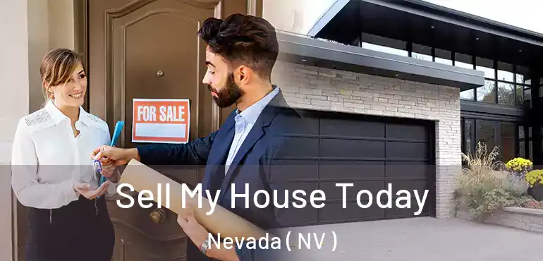 Sell My House Today Nevada ( NV )