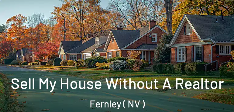 Sell My House Without A Realtor Fernley ( NV )
