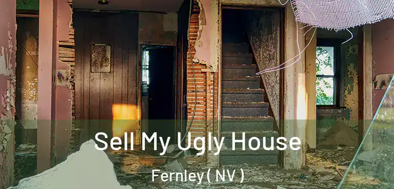 Sell My Ugly House Fernley ( NV )