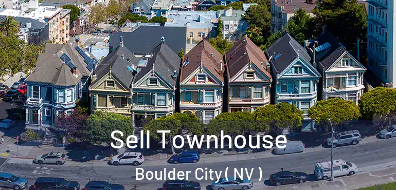 Sell Townhouse Boulder City ( NV )