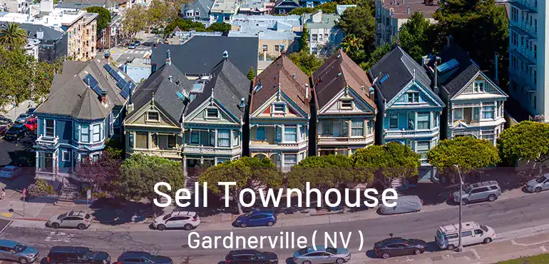 Sell Townhouse Gardnerville ( NV )