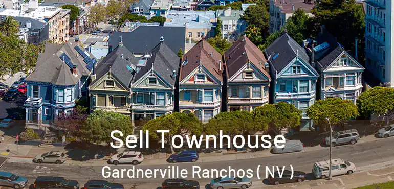 Sell Townhouse Gardnerville Ranchos ( NV )