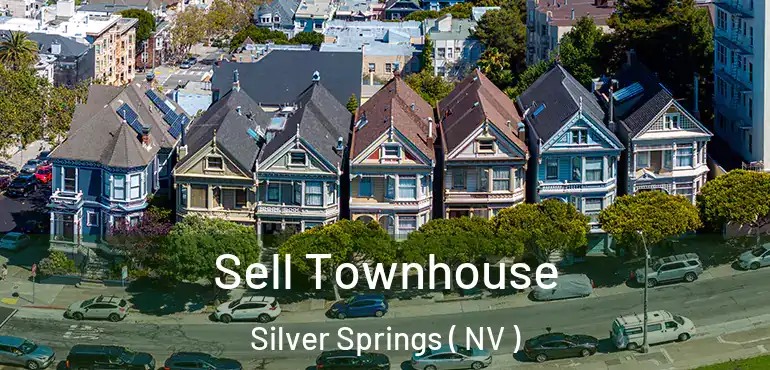 Sell Townhouse Silver Springs ( NV )