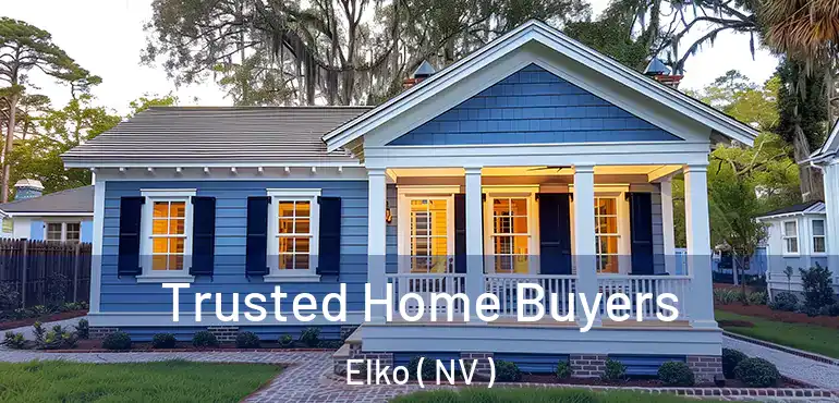 Trusted Home Buyers Elko ( NV )
