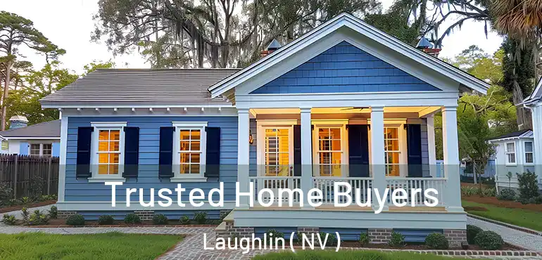 Trusted Home Buyers Laughlin ( NV )