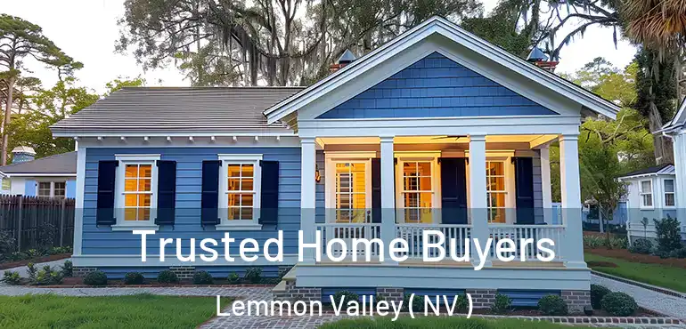 Trusted Home Buyers Lemmon Valley ( NV )