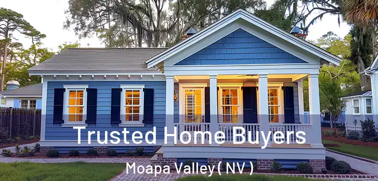 Trusted Home Buyers Moapa Valley ( NV )