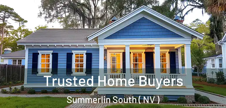 Trusted Home Buyers Summerlin South ( NV )